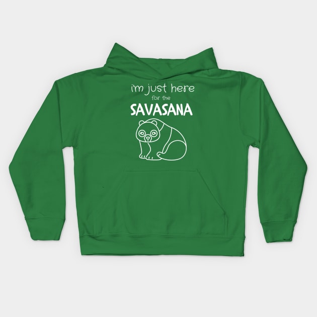 i'm just here for the savasana yoga lover Kids Hoodie by Mega-st